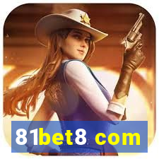81bet8 com